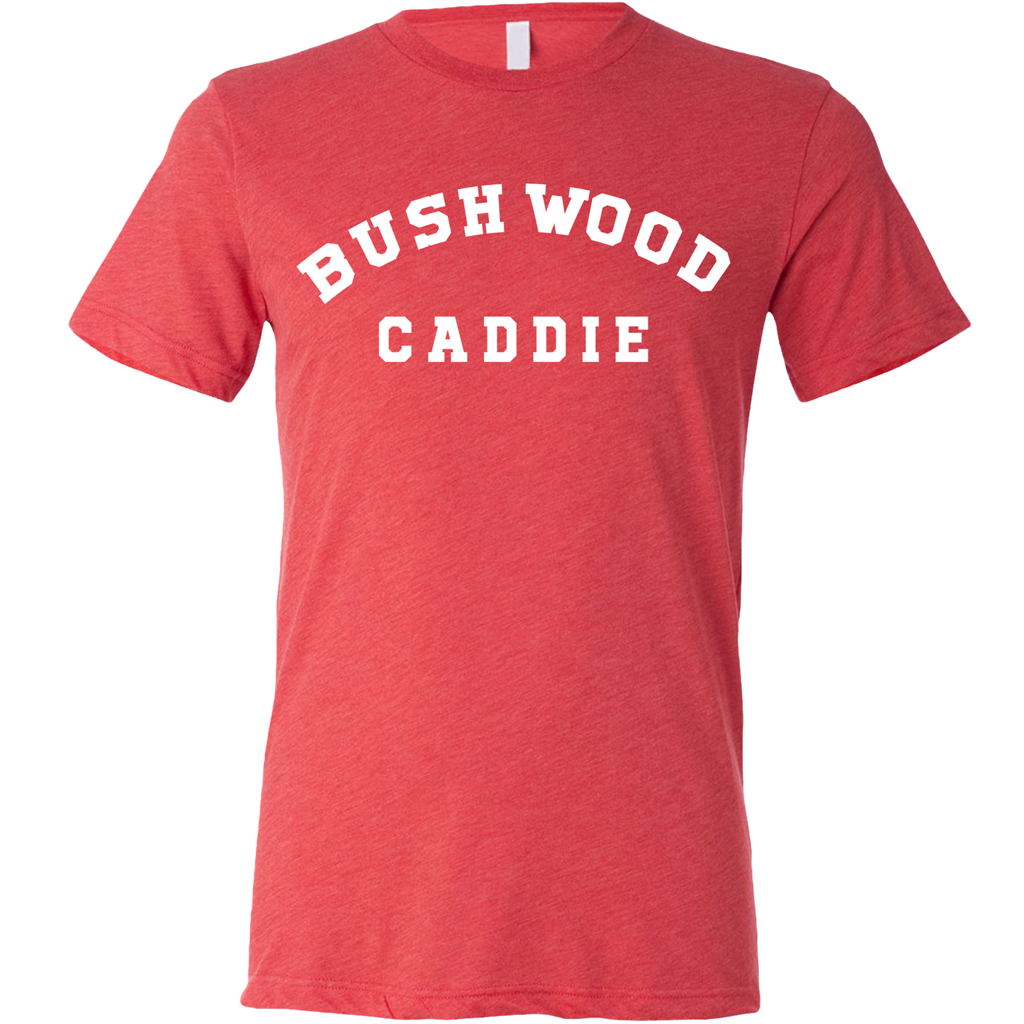 Golf Bushwood Caddie Unisex T-Shirt-Red