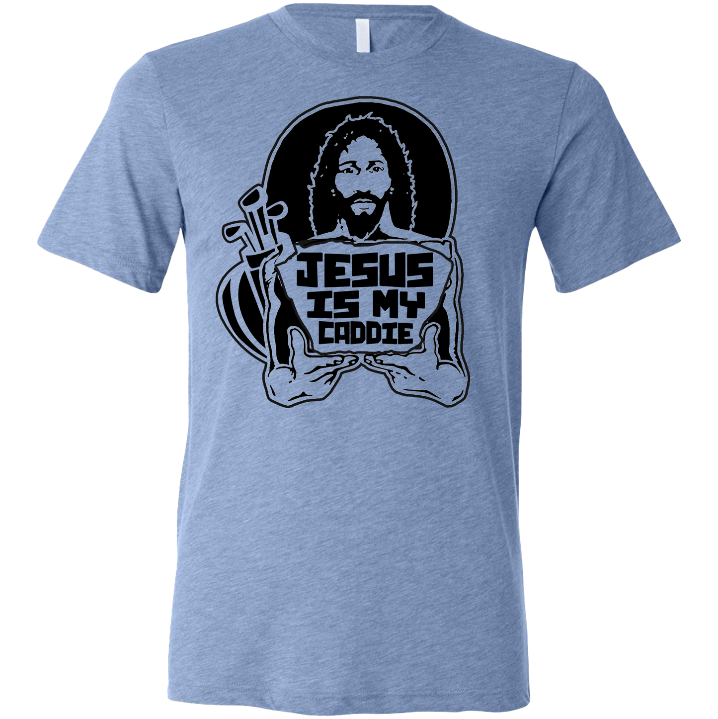Golf Jesus Is My Caddie Unisex T-Shirt-Blue